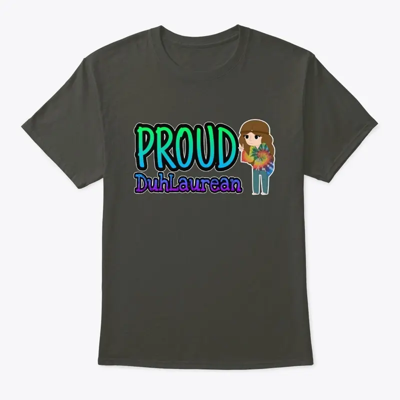 Proud DuhLaurean