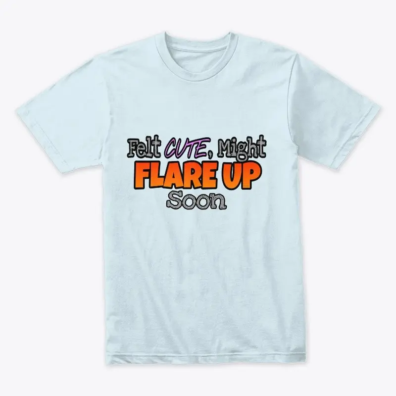 FLARE UP